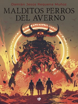 cover image of Malditos Perros del Averno